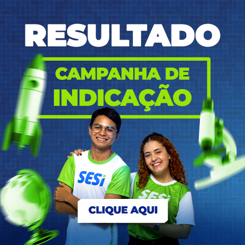 https://escolasesial.com.br/wp-content/uploads/2025/02/BannerLP-IndicacaoSESI-Mobile-500x500px.jpg